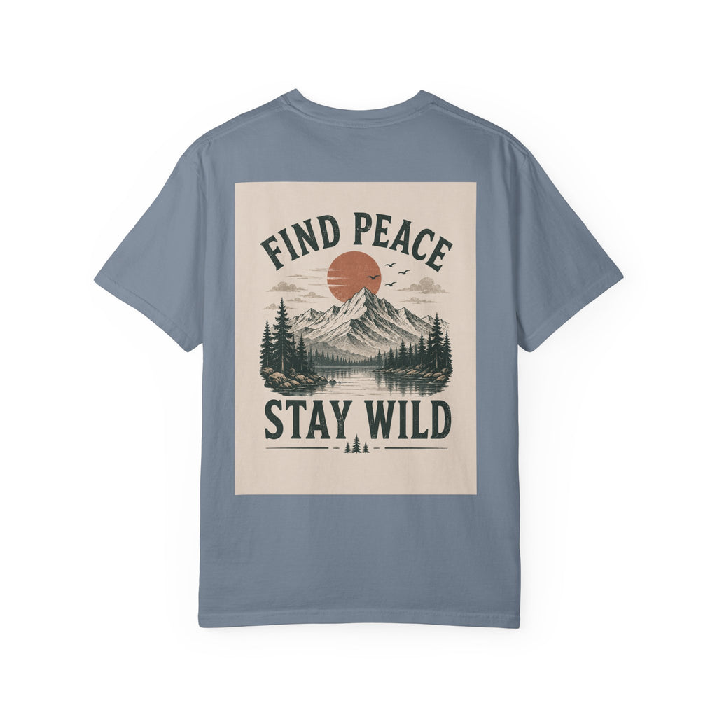 Find Peace Stay Wild T-Shirt